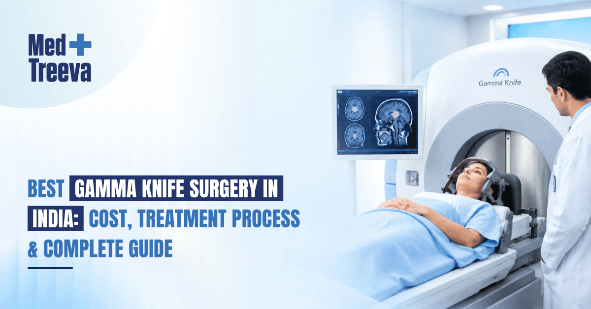 Best Gamma Knife Surgery in India: Cost, Treatment Process & Complete Guide